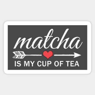 Matcha Is My Cup Of Tea Sticker